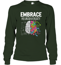 Load image into Gallery viewer, Embrace Neurodiversity Brain ADHD Autism Awareness Long Sleeve T-Shirt
