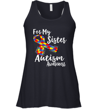 Load image into Gallery viewer, For My Sister  Autism Awareness  Awareness Day Women's Racerback Tank
