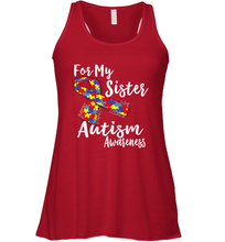 Load image into Gallery viewer, For My Sister  Autism Awareness  Awareness Day Women's Racerback Tank
