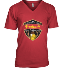 Load image into Gallery viewer, My Drinking Team has a Football Men's V-Neck
