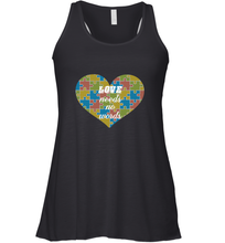 Load image into Gallery viewer, Love needs no words Autism Awareness DayT shirt Women's Racerback Tank
