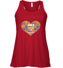 Load image into Gallery viewer, Love needs no words Autism Awareness DayT shirt Women's Racerback Tank
