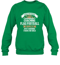 Load image into Gallery viewer, Flag Football Coach Funny Coaching Saying Team Gift Crewneck Sweatshirt

