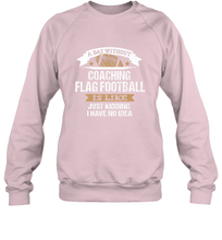 Load image into Gallery viewer, Flag Football Coach Funny Coaching Saying Team Gift Crewneck Sweatshirt
