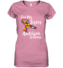 Load image into Gallery viewer, For My Sister  Autism Awareness  Awareness Day Women's V-Neck T-Shirt
