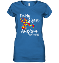 Load image into Gallery viewer, For My Sister  Autism Awareness  Awareness Day Women's V-Neck T-Shirt
