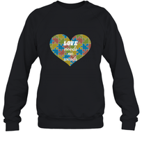 Load image into Gallery viewer, Love needs no words Autism Awareness DayT shirt Crewneck Sweatshirt
