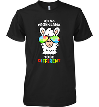 Load image into Gallery viewer, It's No Prob llama To Be Different Shirt _ Autism Gift Men's Premium T-Shirt

