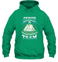 Load image into Gallery viewer, Jesus Drafted My Fantasy Football Hooded Sweatshirt
