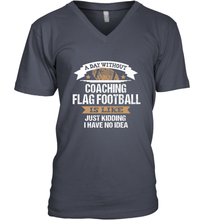 Load image into Gallery viewer, Flag Football Coach Funny Coaching Saying Team Gift Men's V-Neck
