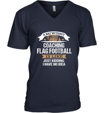Load image into Gallery viewer, Flag Football Coach Funny Coaching Saying Team Gift Men's V-Neck
