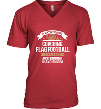 Load image into Gallery viewer, Flag Football Coach Funny Coaching Saying Team Gift Men's V-Neck
