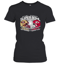 Load image into Gallery viewer, NFL Super bowl San Francisco 49ers vs. Kansas City Chiefs Women's T-Shirt
