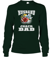 Load image into Gallery viewer, Husband Coach Dad Football Family Sports Team Game Long Sleeve T-Shirt
