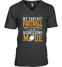 Load image into Gallery viewer, My Fantasy Team Is Rebuilding _ Fun Fantasy Football Legend Men's V-Neck
