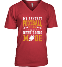 Load image into Gallery viewer, My Fantasy Team Is Rebuilding _ Fun Fantasy Football Legend Men's V-Neck
