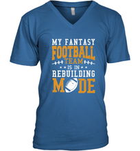 Load image into Gallery viewer, My Fantasy Team Is Rebuilding _ Fun Fantasy Football Legend Men's V-Neck

