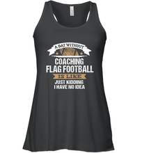 Load image into Gallery viewer, Flag Football Coach Funny Coaching Saying Team Gift Women's Racerback Tank
