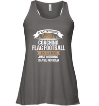 Load image into Gallery viewer, Flag Football Coach Funny Coaching Saying Team Gift Women's Racerback Tank
