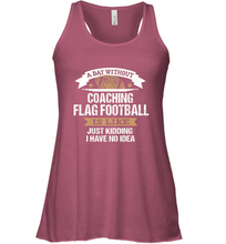 Load image into Gallery viewer, Flag Football Coach Funny Coaching Saying Team Gift Women's Racerback Tank
