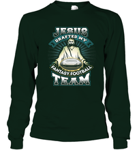 Load image into Gallery viewer, Jesus Drafted My Fantasy Football Long Sleeve T-Shirt
