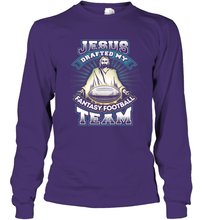 Load image into Gallery viewer, Jesus Drafted My Fantasy Football Long Sleeve T-Shirt
