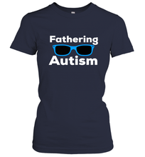 Load image into Gallery viewer, Fathering Autism Shades Women&#39;s T-Shirt
