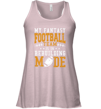 Load image into Gallery viewer, My Fantasy Team Is Rebuilding _ Fun Fantasy Football Legend Women's Racerback Tank
