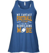 Load image into Gallery viewer, My Fantasy Team Is Rebuilding _ Fun Fantasy Football Legend Women's Racerback Tank
