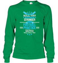 Load image into Gallery viewer, Funny Football Coach Team Gift Long Sleeve T-Shirt

