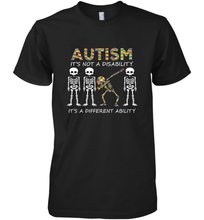 Load image into Gallery viewer, Autism it's a different ability Funny Dabbing skeleton Gift Men's Premium T-Shirt
