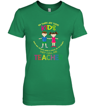 Load image into Gallery viewer, They Call Me Teacher School Kids Fun Appreciation Women's Premium T-Shirt
