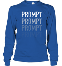 Load image into Gallery viewer, BCBA RBT Fading Prompts Behavior Analyst Long Sleeve T-Shirt
