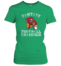 Load image into Gallery viewer, Fantasy Football Champion Winner League Draft Team Women's T-Shirt
