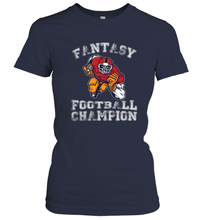 Load image into Gallery viewer, Fantasy Football Champion Winner League Draft Team Women's T-Shirt
