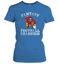 Load image into Gallery viewer, Fantasy Football Champion Winner League Draft Team Women's T-Shirt
