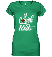 Load image into Gallery viewer, I Coach Kids Football Team Game Family Players Women's V-Neck T-Shirt
